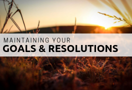 maintaining goals and resolutions