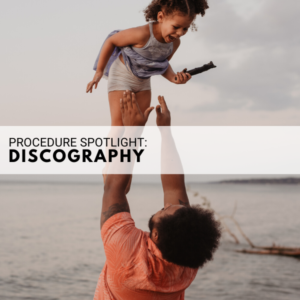 Procedure Spotlight: Discography