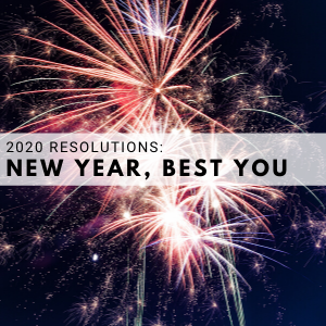 2020 resolutions: new year, best you